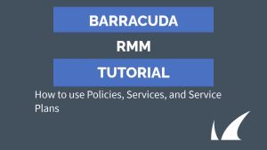 BRMM - How to use Policies, Services, and Service Plans